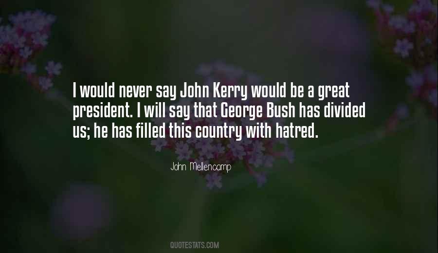 President George Bush Quotes #190833