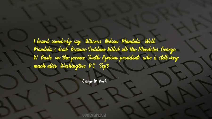 President George Bush Quotes #295216