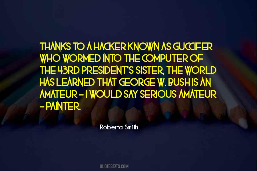 President George Bush Quotes #300038