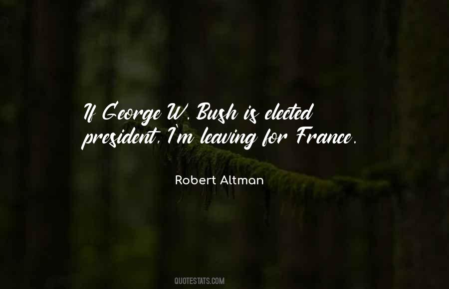 President George Bush Quotes #341783