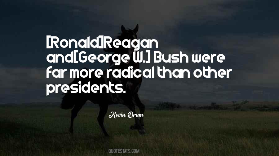 President George Bush Quotes #523457