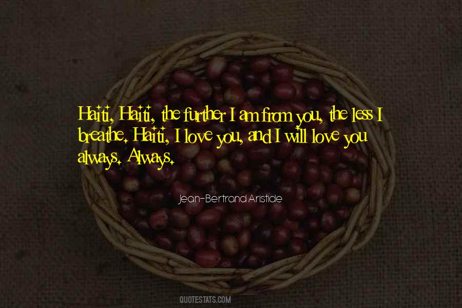 Breathe Love Quotes #1150002