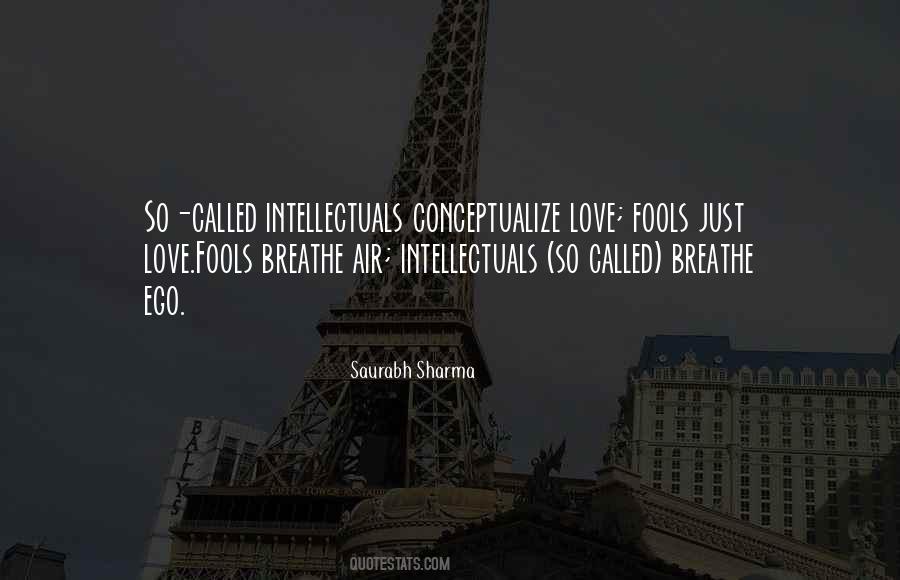 Breathe Love Quotes #1445447