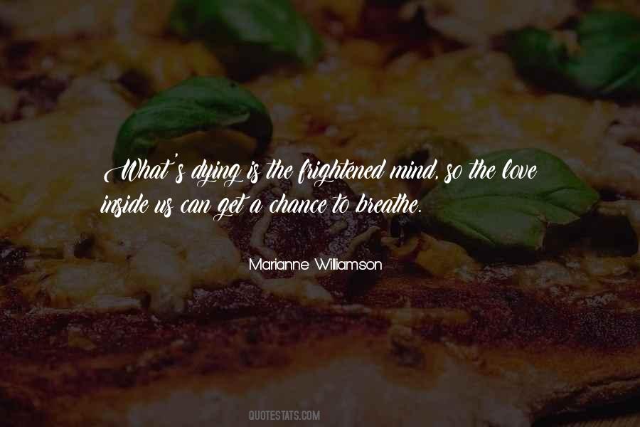 Breathe Love Quotes #338057