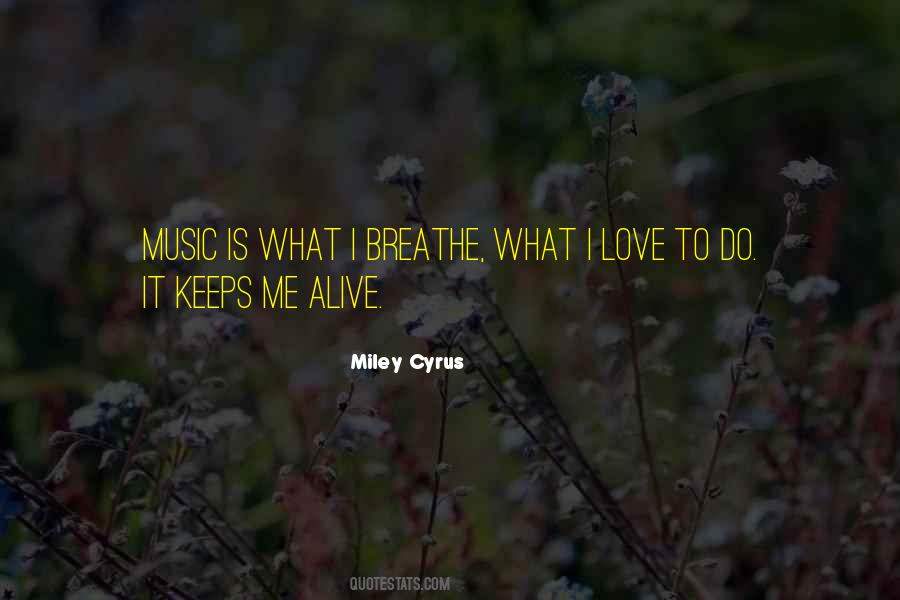 Breathe Love Quotes #586986