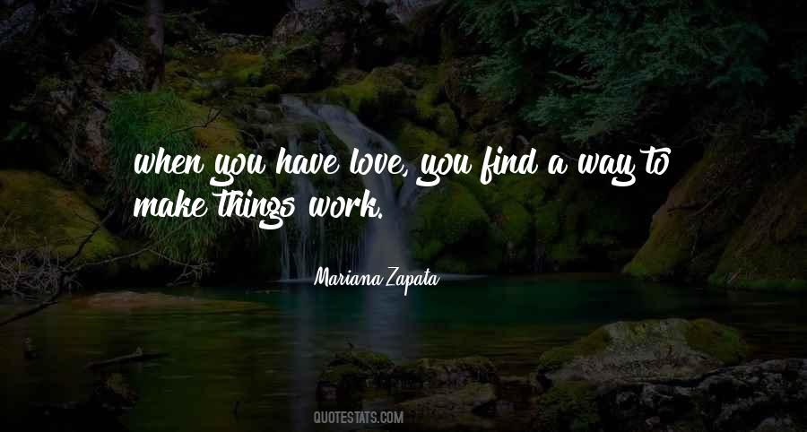 When You Have Love Quotes #593724