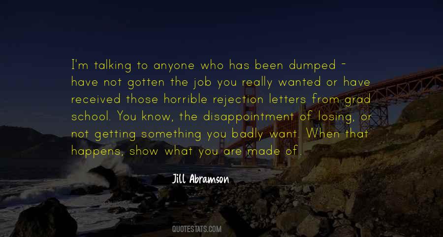 Quotes About Not Getting Something You Want #1733489