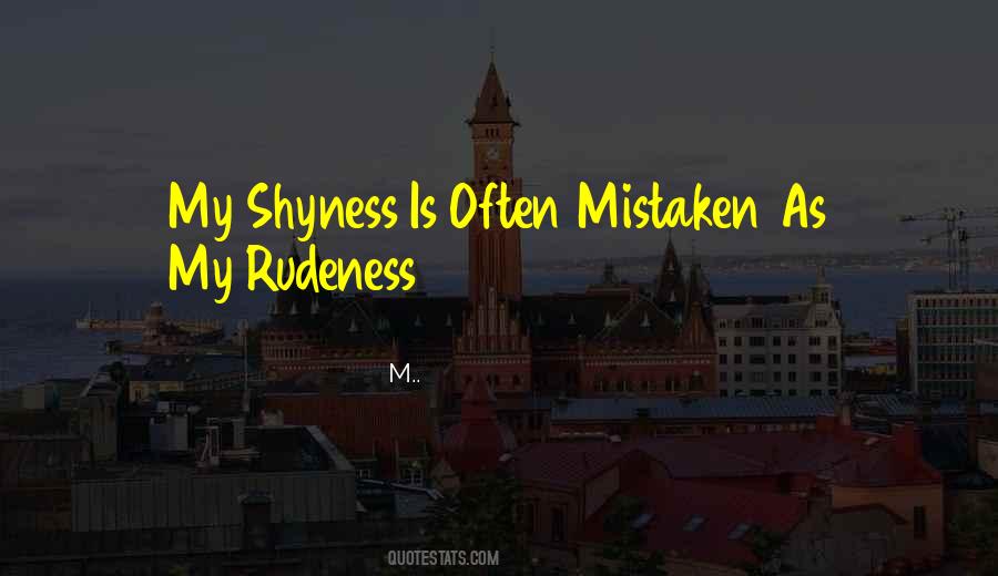 Your Rudeness Quotes #1678552