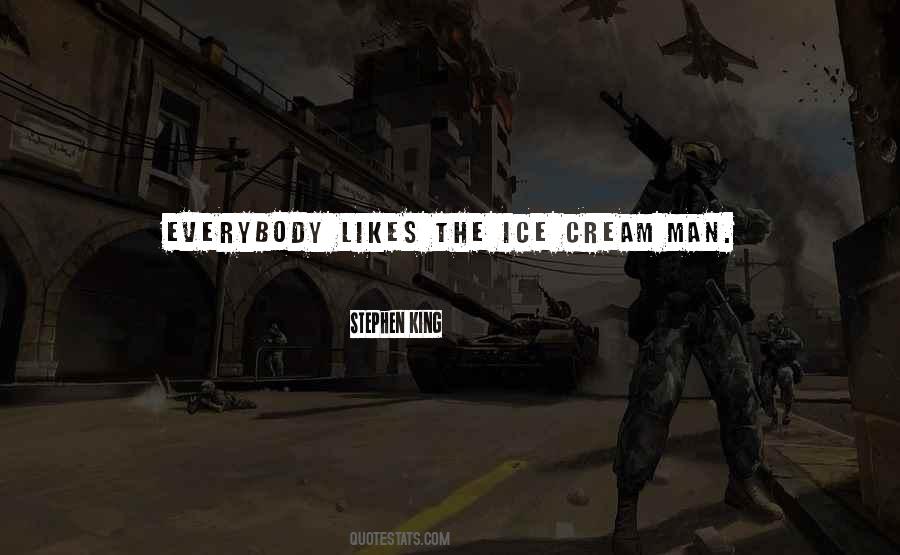 Ice Man Quotes #1696407