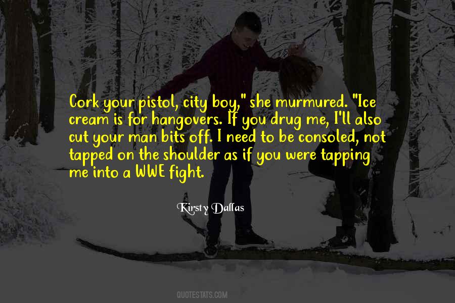 Ice Man Quotes #443630