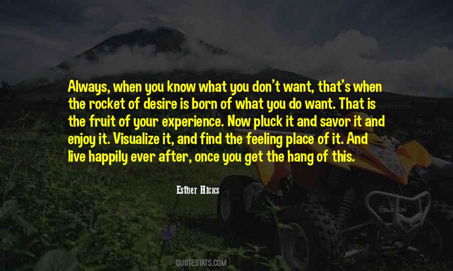 Live For Your Own Happiness Quotes #424096