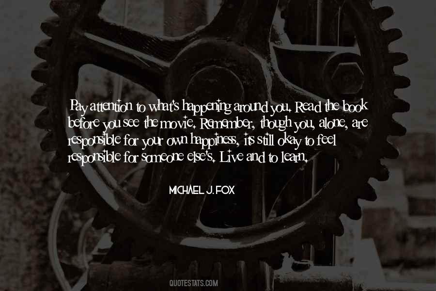 Live For Your Own Happiness Quotes #874237