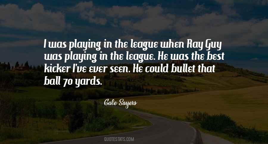 Best League Quotes #83200