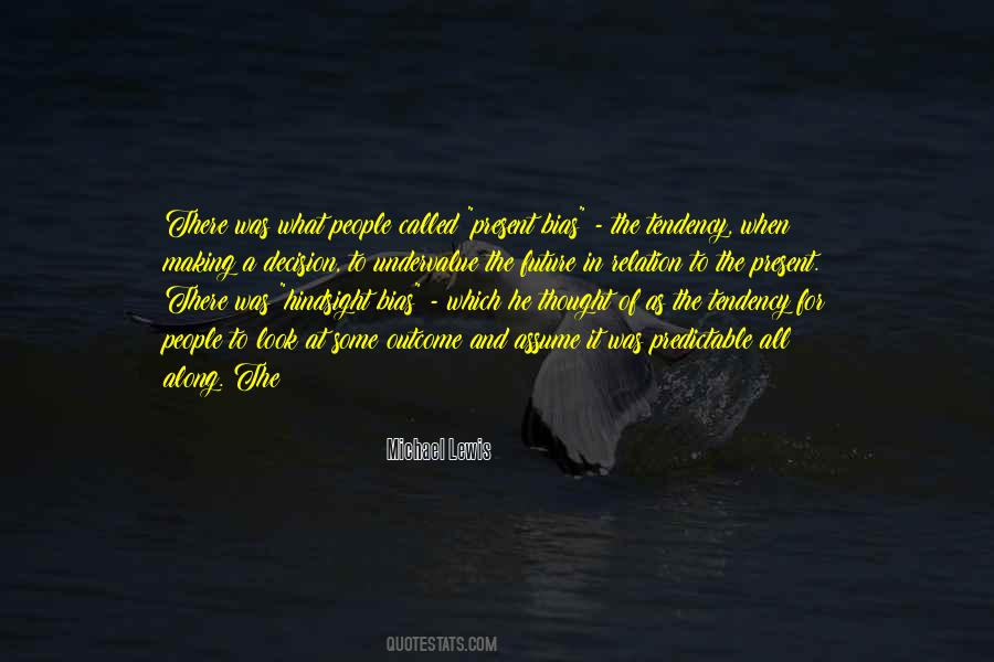 As Predictable As Quotes #1210187