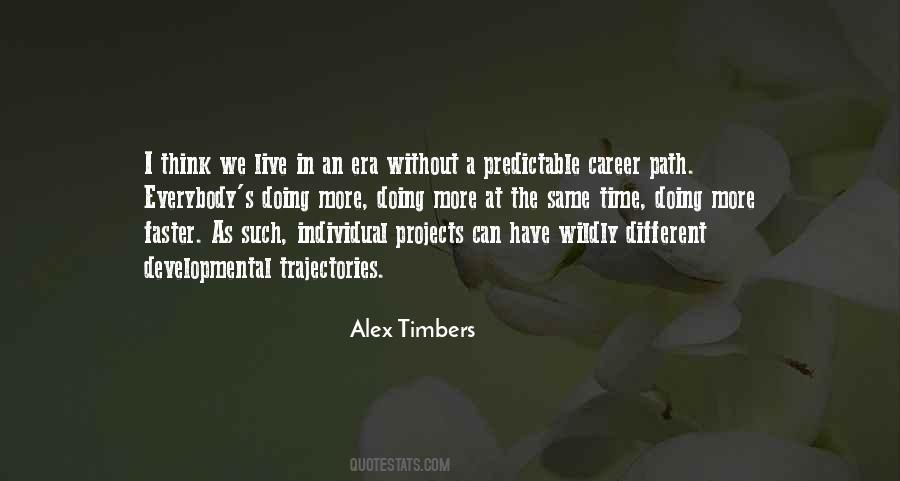 As Predictable As Quotes #302348