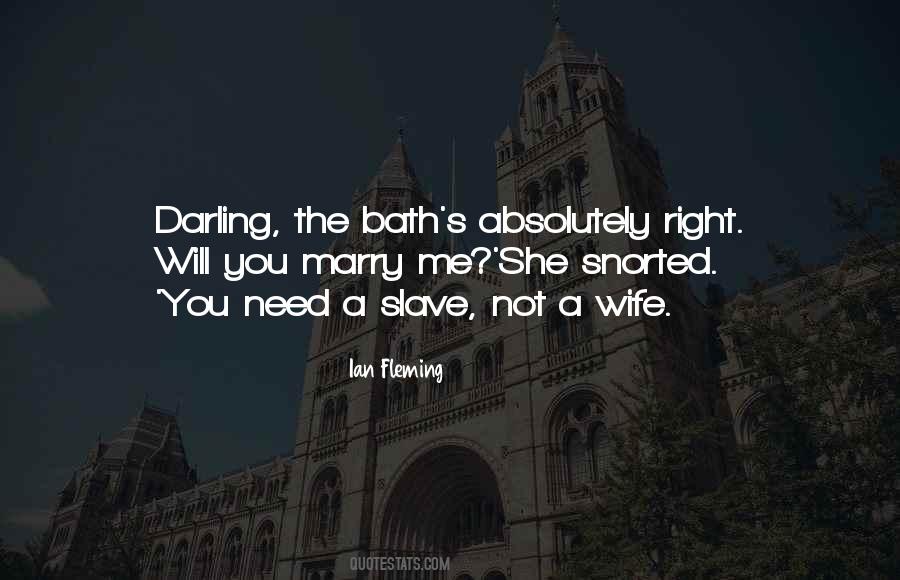 Need A Bath Quotes #1119723