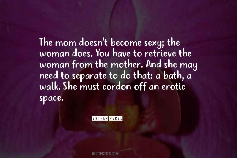 Need A Bath Quotes #327495
