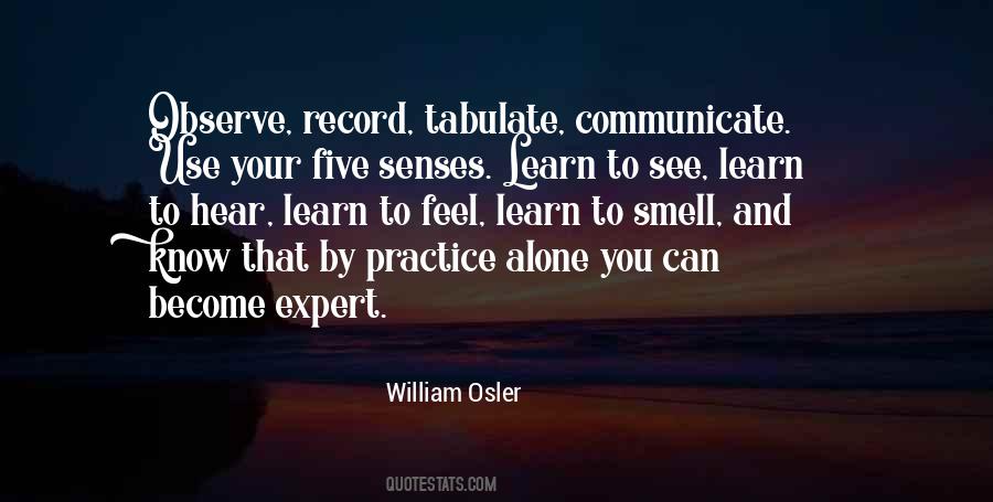 Observe And Learn Quotes #1476621