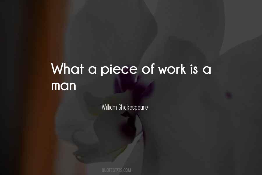 What A Piece Of Work Is Man Quotes #1087094