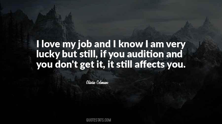 Quotes About I Love My Job #1855725