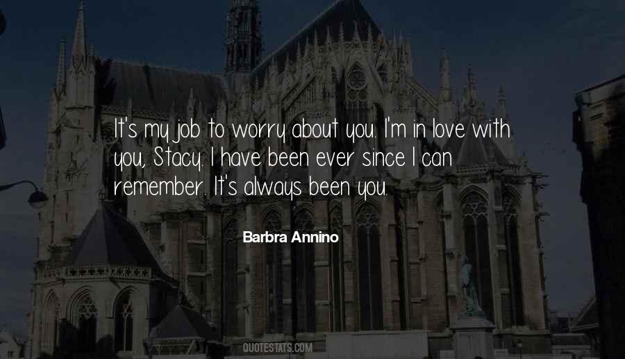 Quotes About I Love My Job #807037 Quotes About I Love My Job #807037