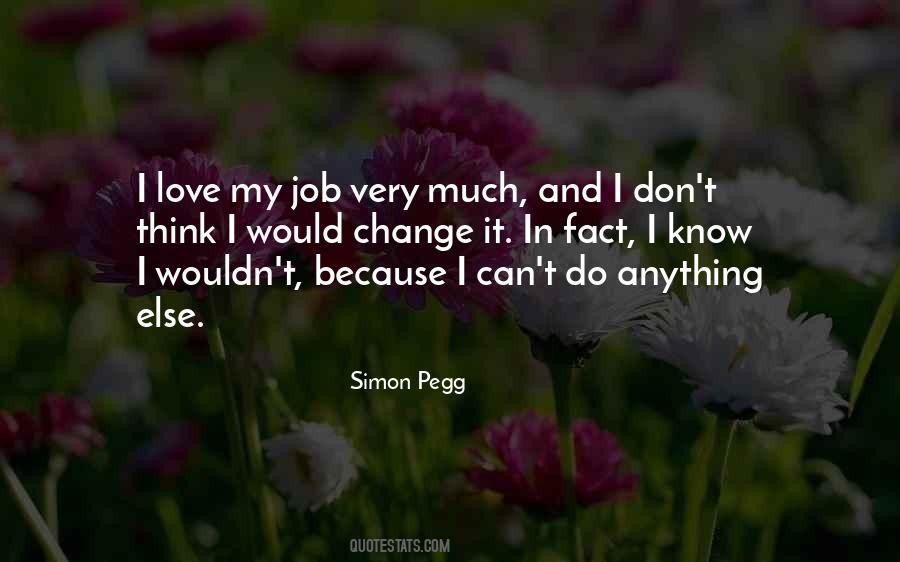 Quotes About I Love My Job #900011