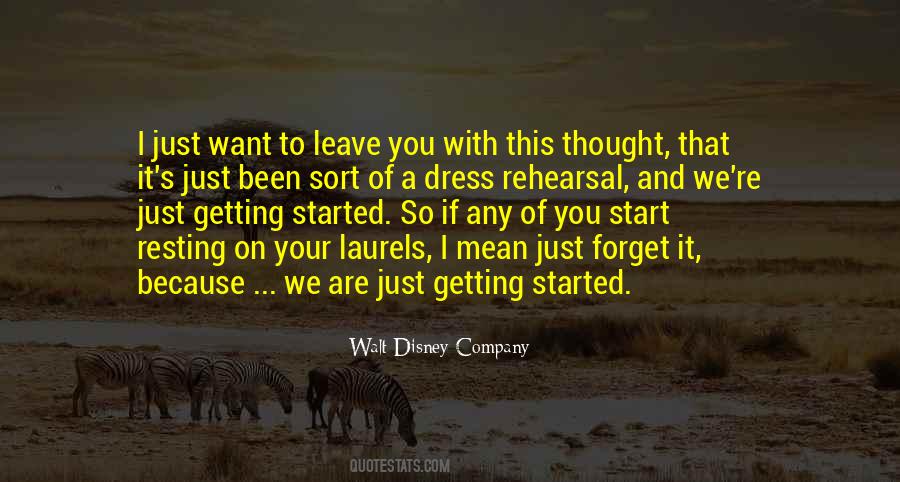 Just Want To Leave Quotes #1046752