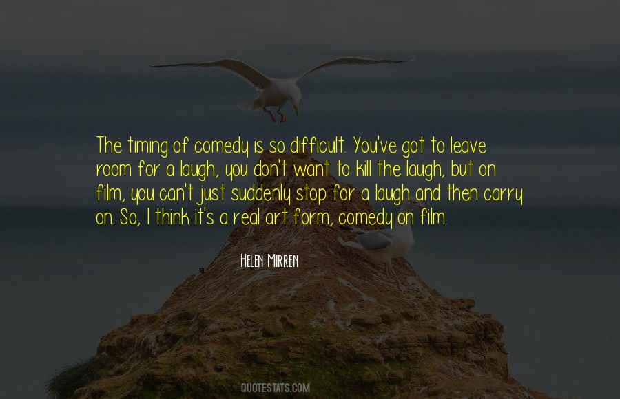 Just Want To Leave Quotes #525250