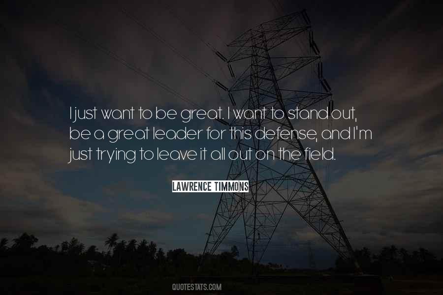 Just Want To Leave Quotes #599789