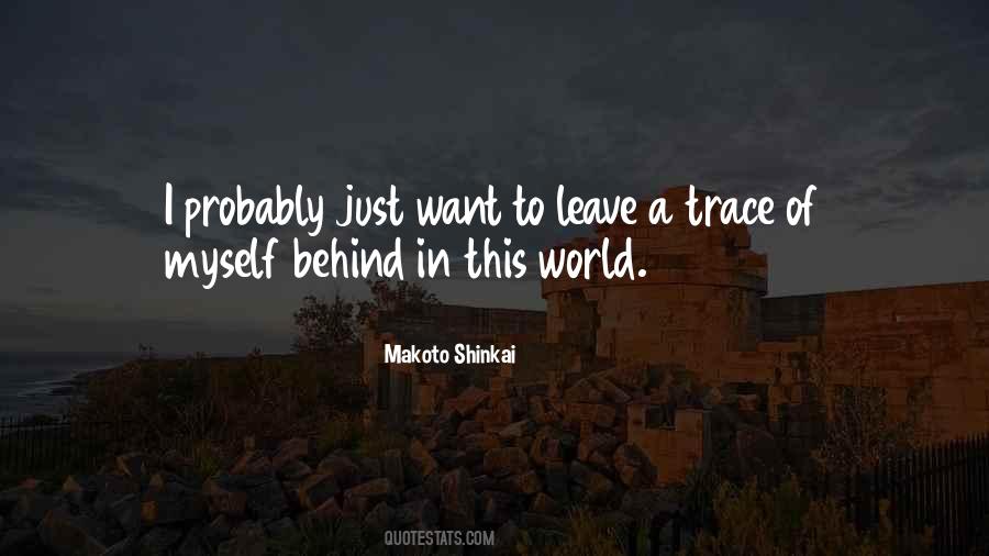 Just Want To Leave Quotes #906907