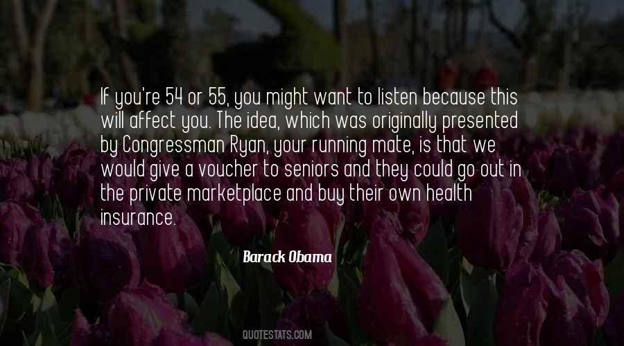 If They Could They Would Quotes #247155