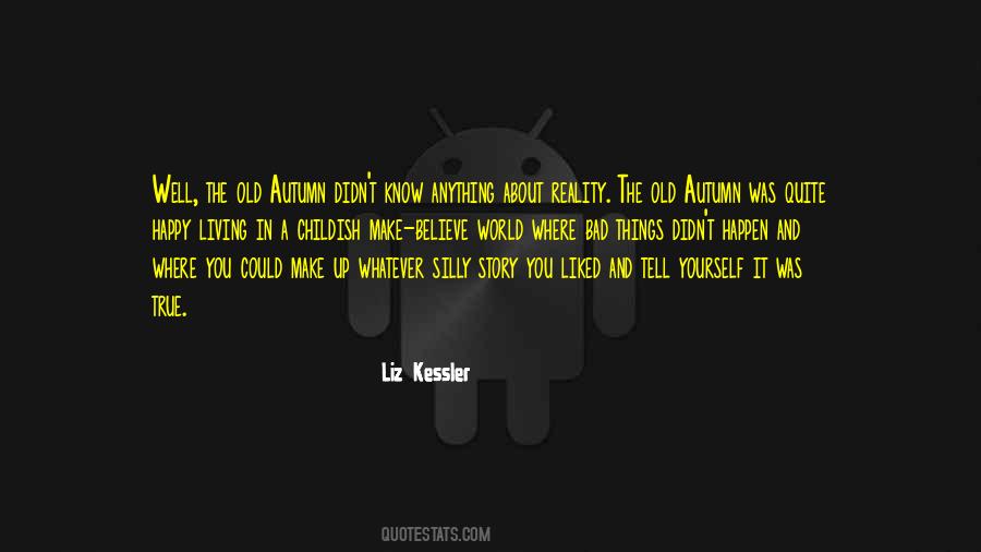 Silly Happy Quotes #1331527