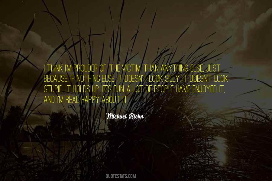 Silly Happy Quotes #1846443
