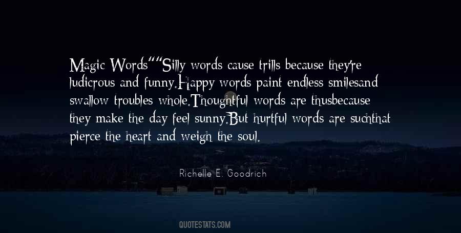 Silly Happy Quotes #1855986