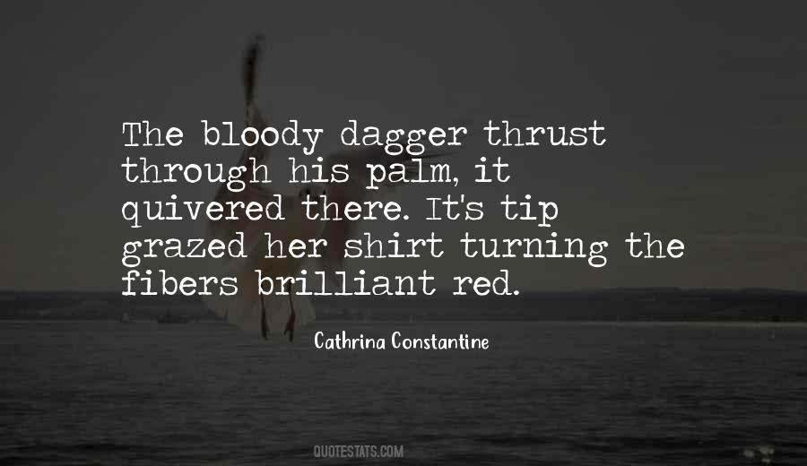 Bloody Brilliant Quotes #381428