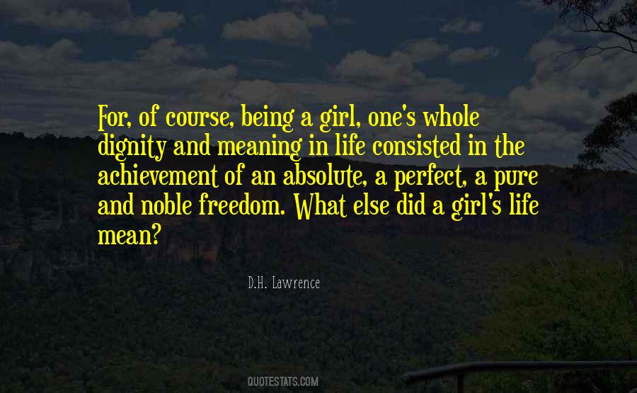 Quotes About The Meaning Of Freedom #1004360