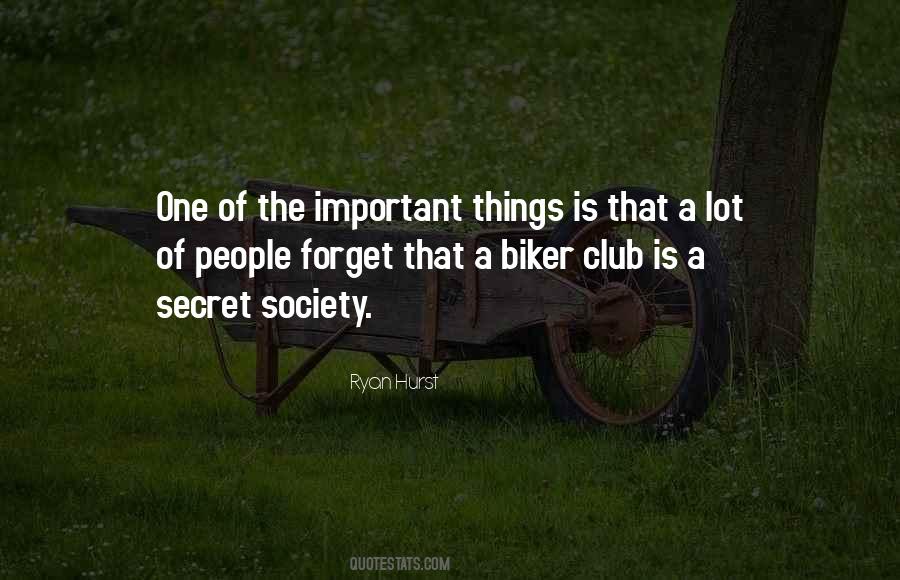 Biker Club Quotes #709822