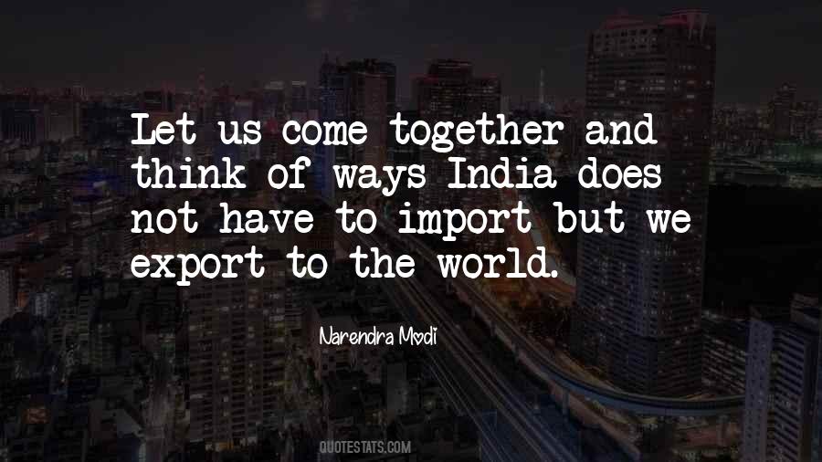World Come Together Quotes #1604274
