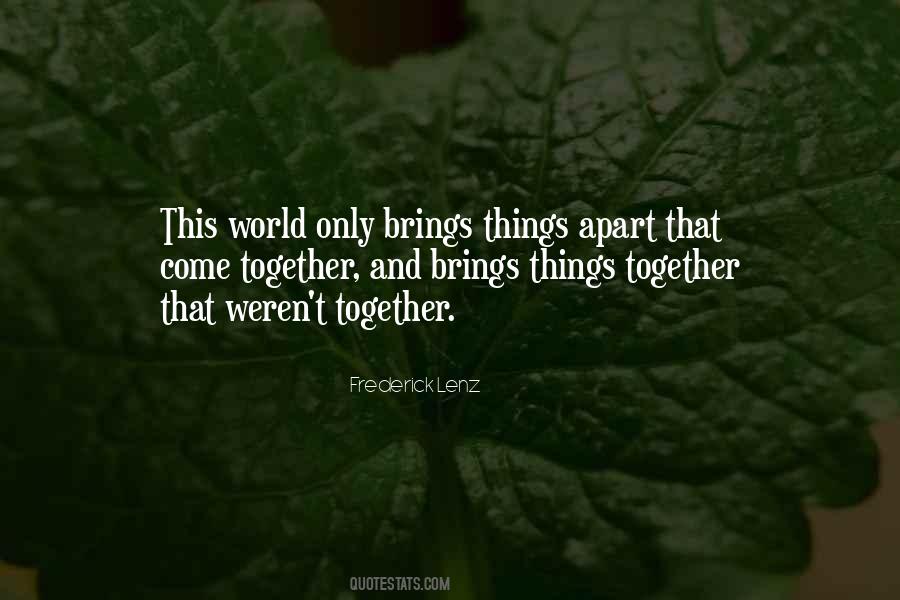 World Come Together Quotes #242706