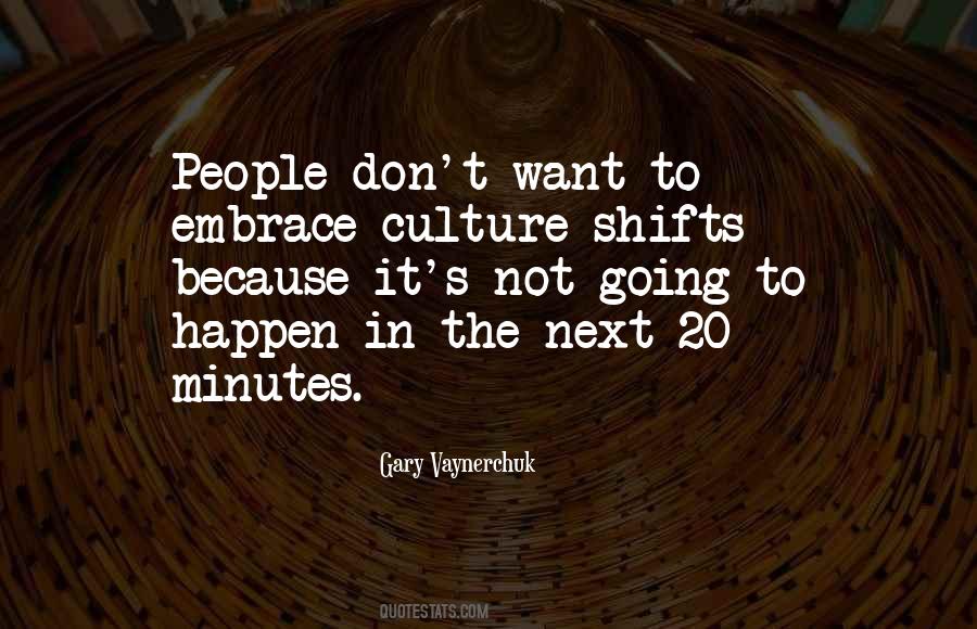 Embrace Culture Quotes #1041308