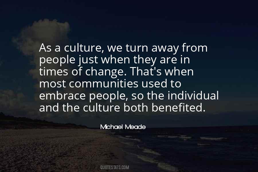 Embrace Culture Quotes #1442588