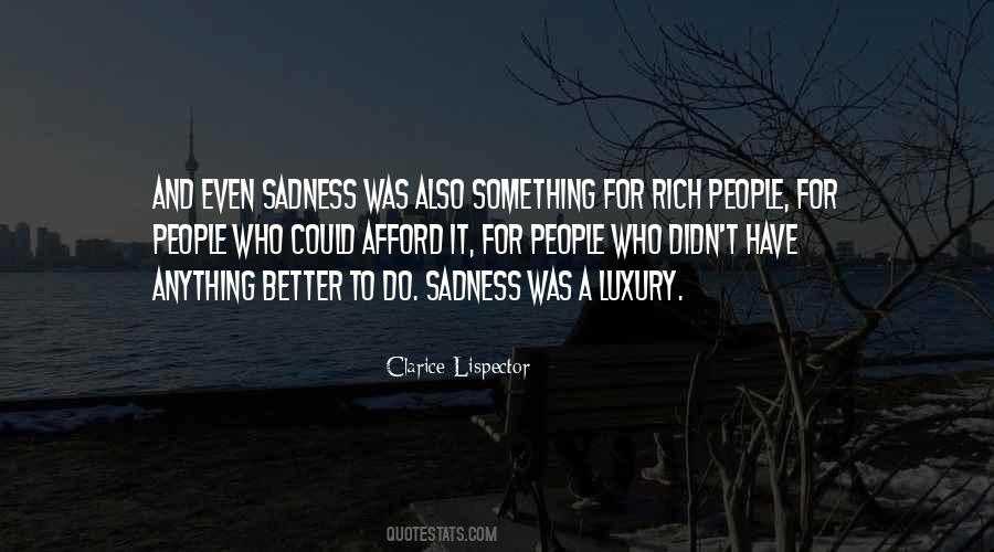 Luxury Rich Quotes #695405