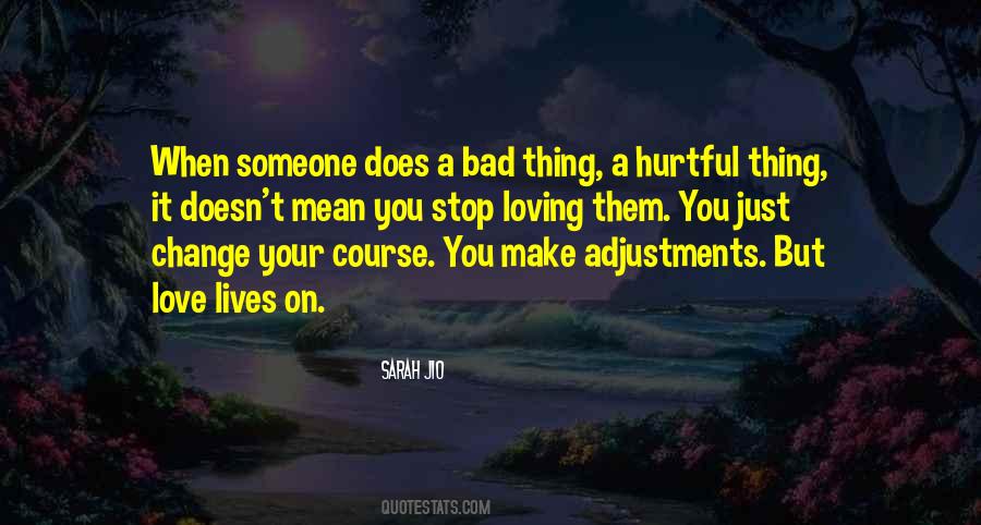 When Does It Stop Quotes #1380981