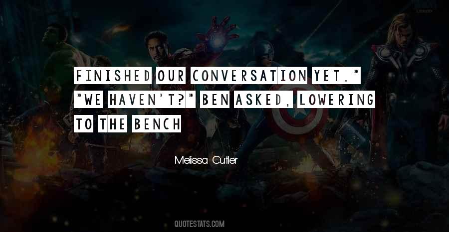 The Bench Quotes #1530779