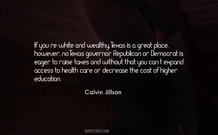 Great Texas Quotes #1037073