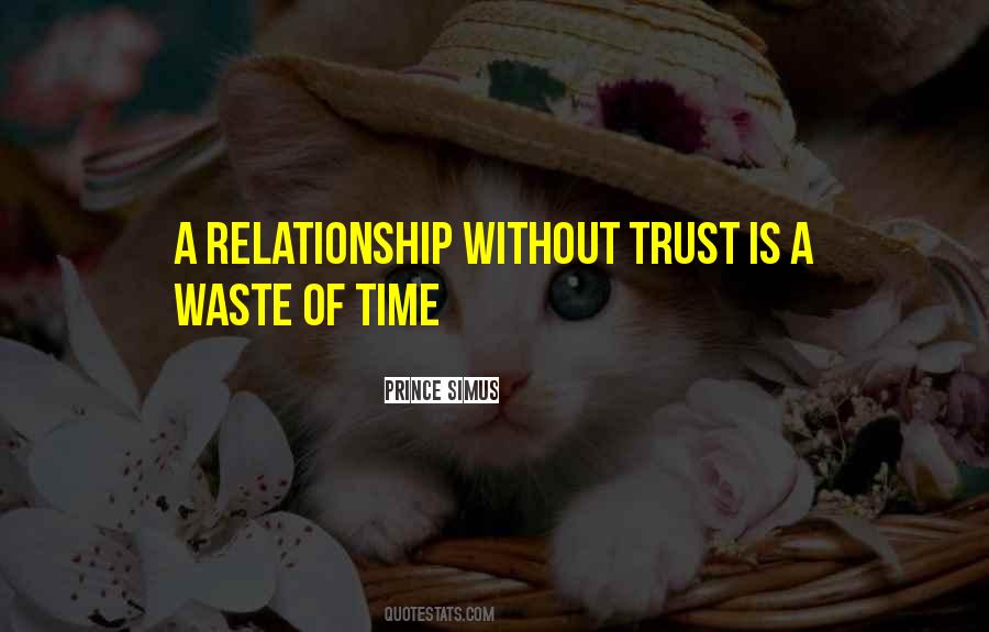 Time Trust Quotes #1126741