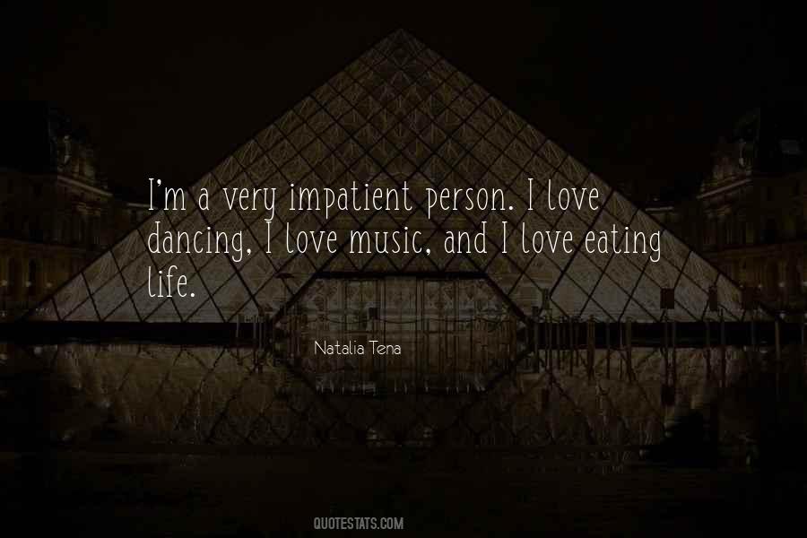 Quotes About I Love Music #1234436