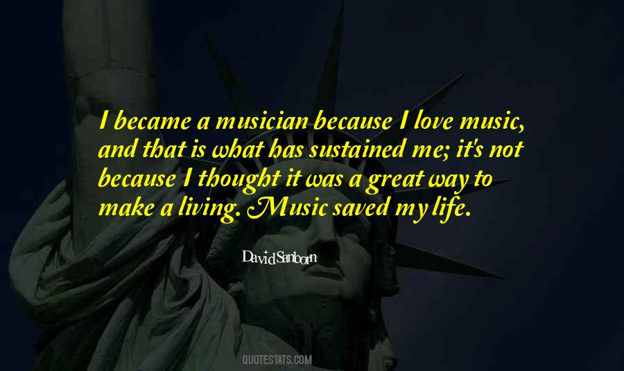 Quotes About I Love Music #1256709