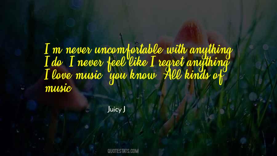 Quotes About I Love Music #1354359