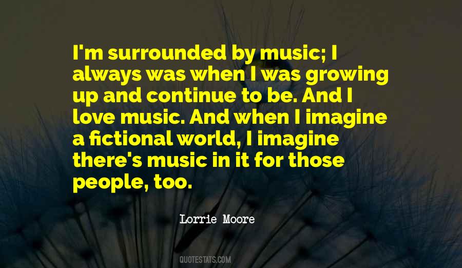 Quotes About I Love Music #1369367